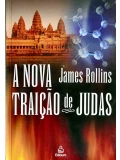 A nova traição de Judas - James Rollins