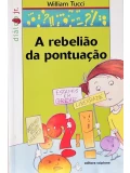 A rebelião da pontuação - William Tucci