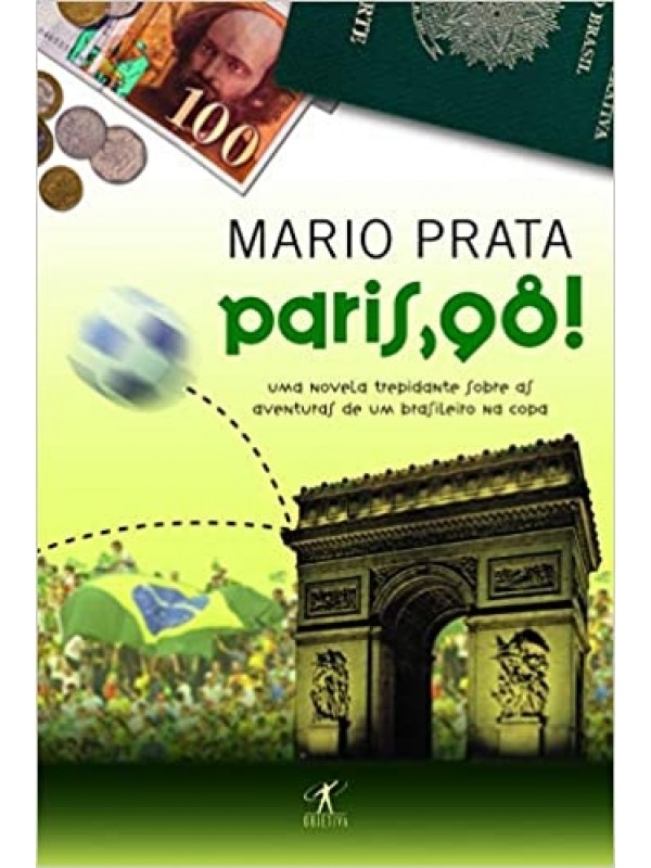 Paris, 98! - Mario Prata