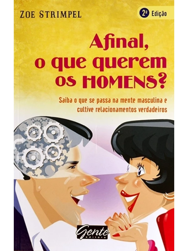 Afinal, o que querem os homens? - Zoe Strimpel