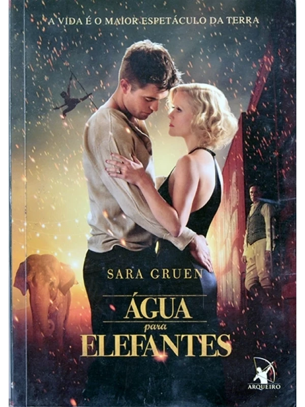 Água para elefantes - Sara Gruen