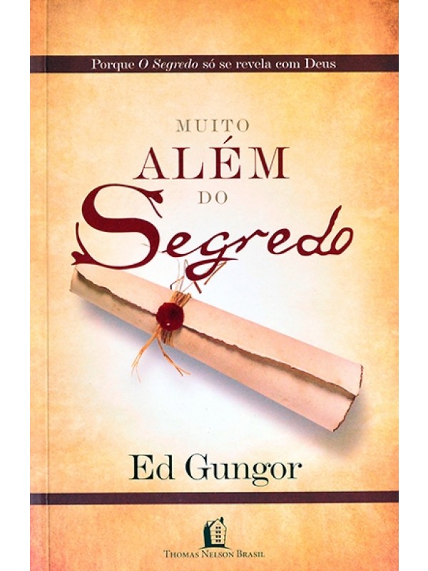 Muito além do segredo - Ed Gungor