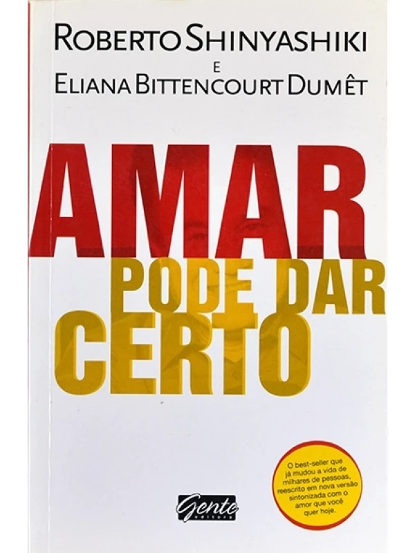 Amar pode dar certo - Roberto Shinyashiki e Eliana Dumêt