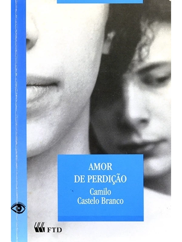 Amor de perdição - Camilo Castelo Branco