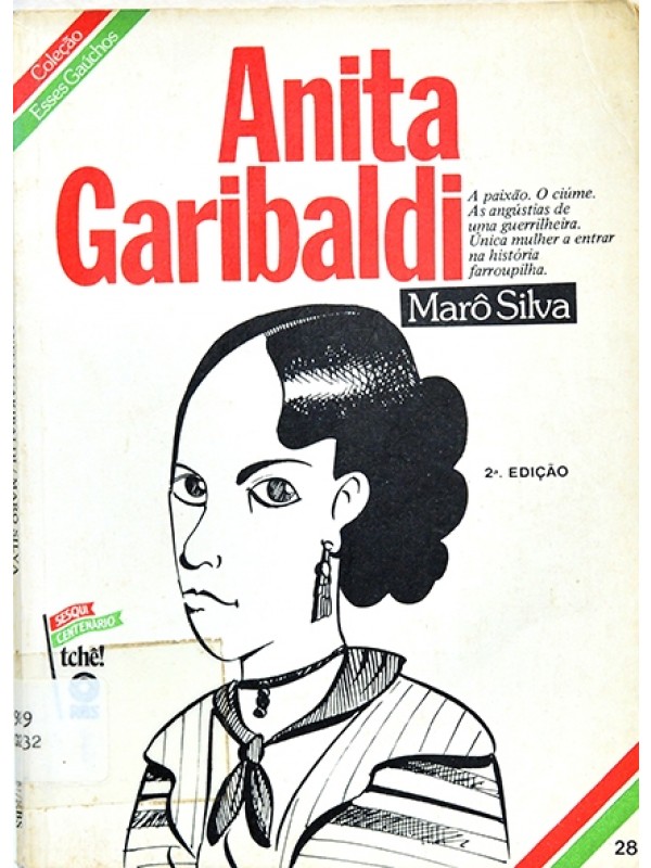 Anita Garibaldi - Marô Silva - Coleção Esses gaúchos Vol. 28