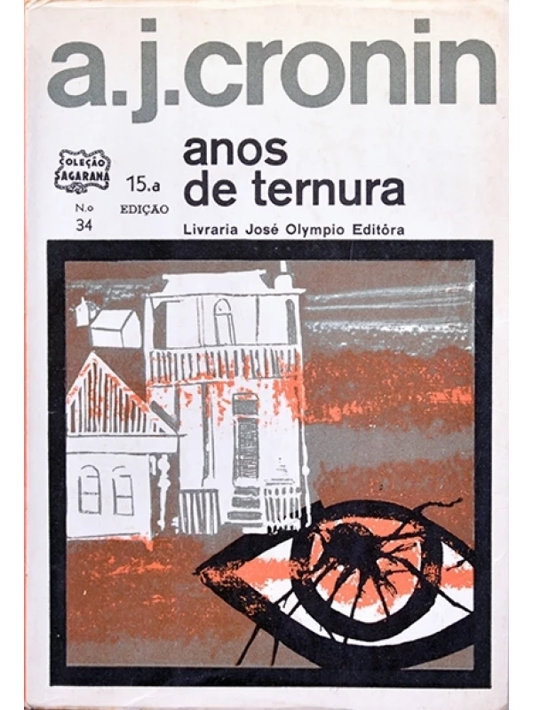 Anos de ternura - A.J. Cronin