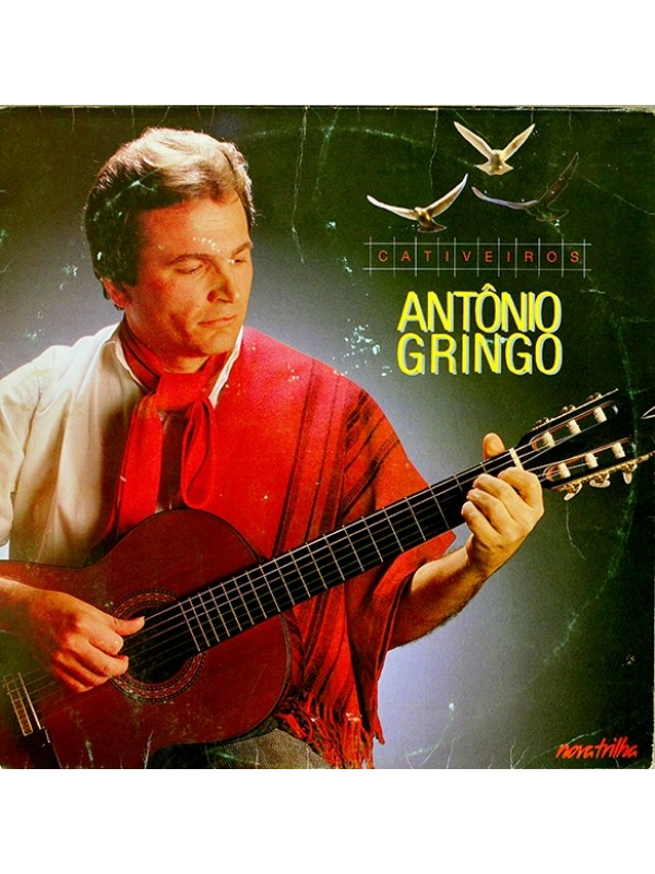 LP Cativeiros - Antônio Gringo