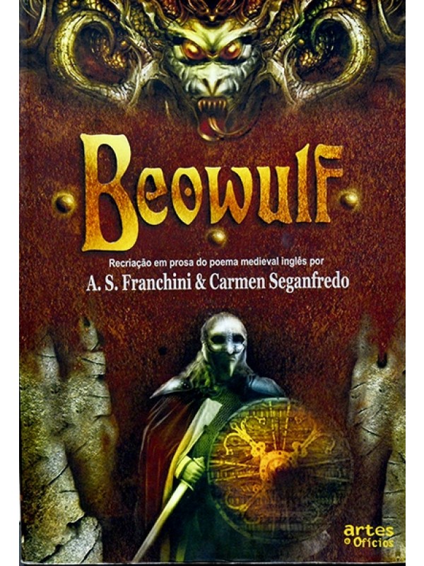 Beowulf - A.S. Franchini & Carmen Seganfredo