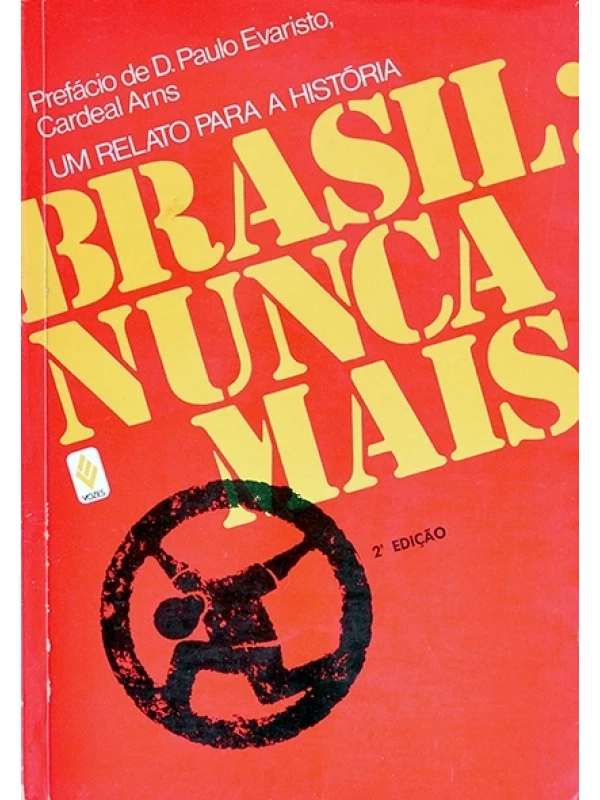 Brasil, nunca mais - Arquidiocese de São Paulo