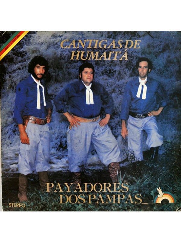 LP Cantigas de Humaitá - Payadores dos pampas