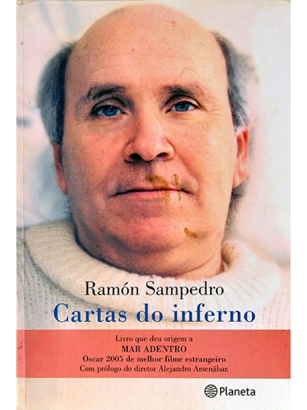 Cartas do inferno - Ramón Sampedro