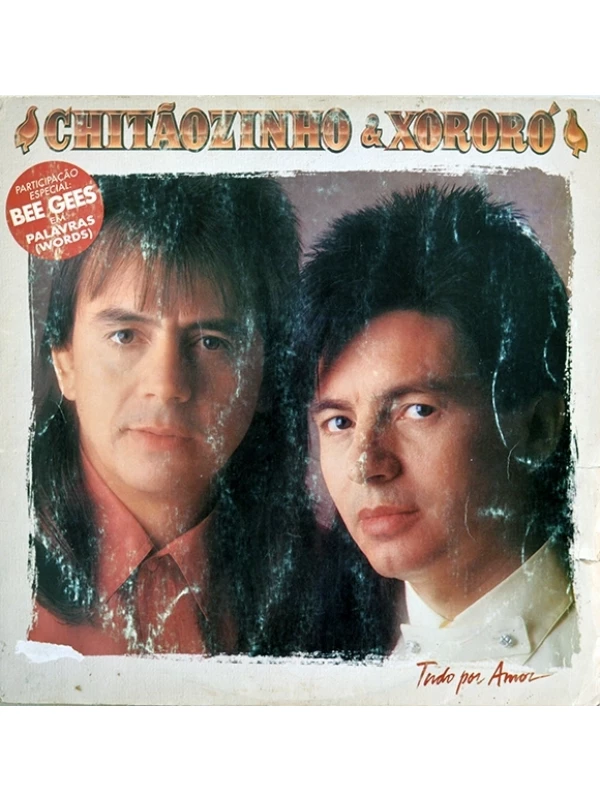 LP Tudo por amor - Chitãozinho e Xororó