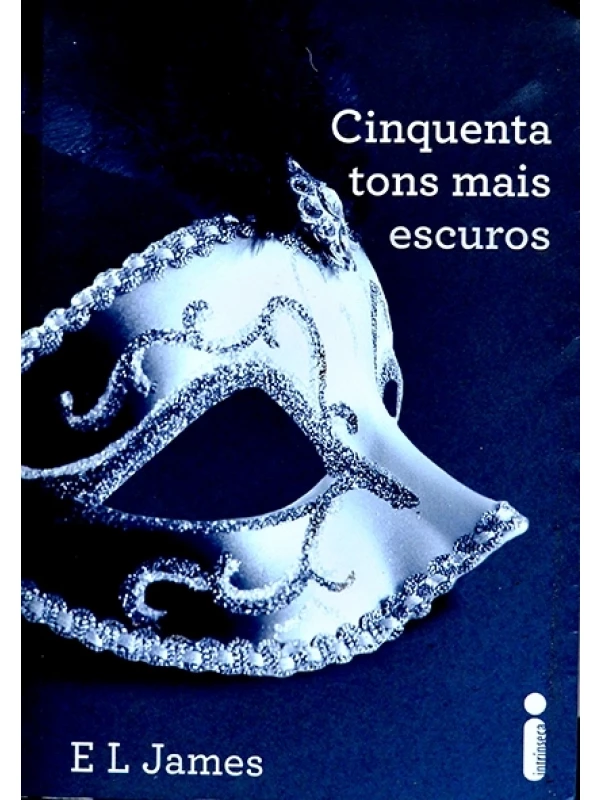 Cinquenta tons mais escuros - E L James