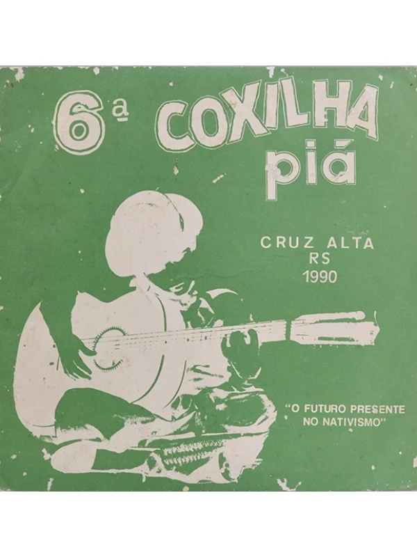 LP compacto 6ª Coxilha Piá - Cruz Alta