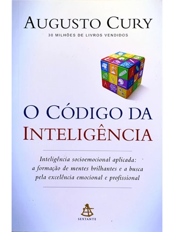 O Código da inteligência - Augusto Cury