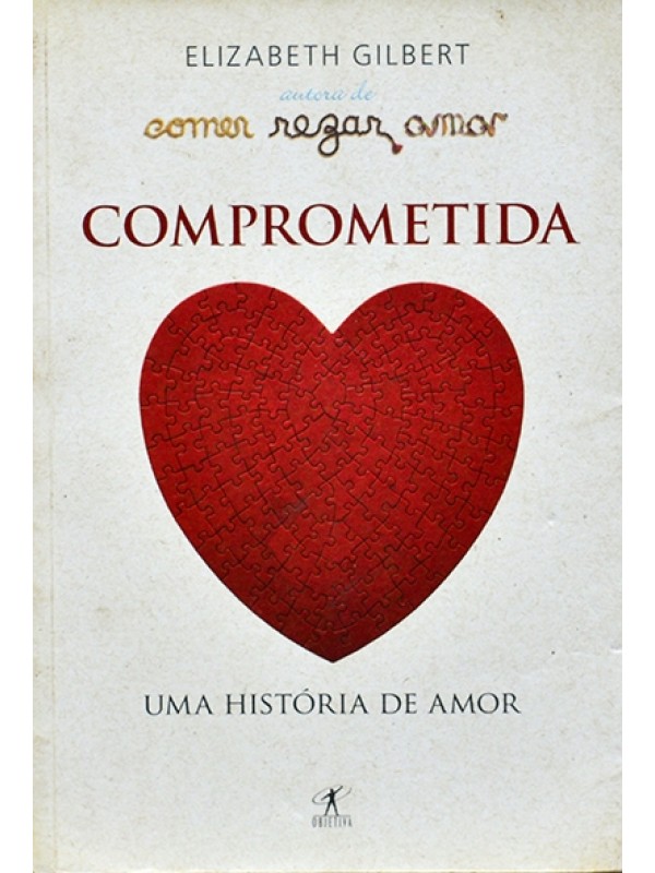 Comprometida - Elizabeth Gilbert