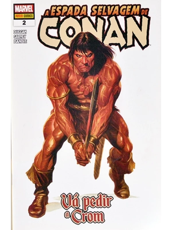 A Espada selvagem de Conan Nº 2 - Vá pedir a Crom