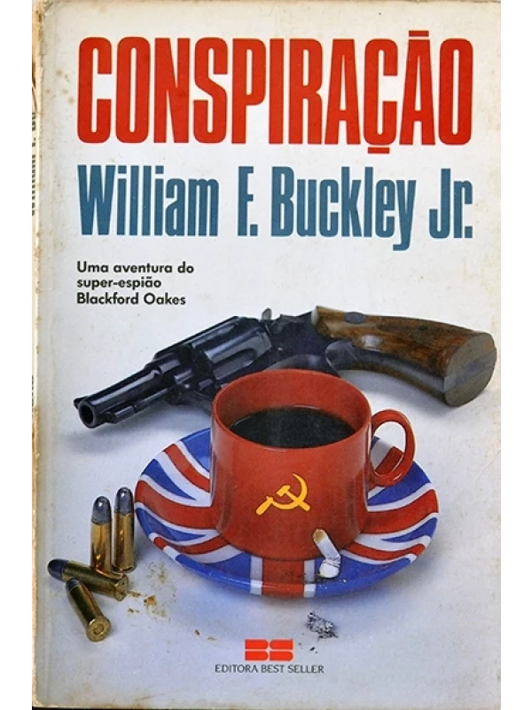 Conspiração - Willian Buckley Jr.