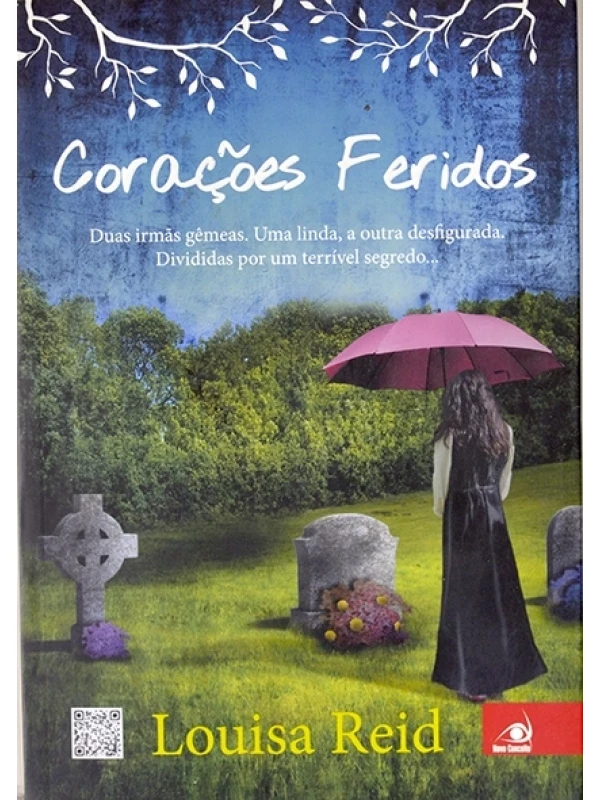 Corações feridos - Louisa Reid