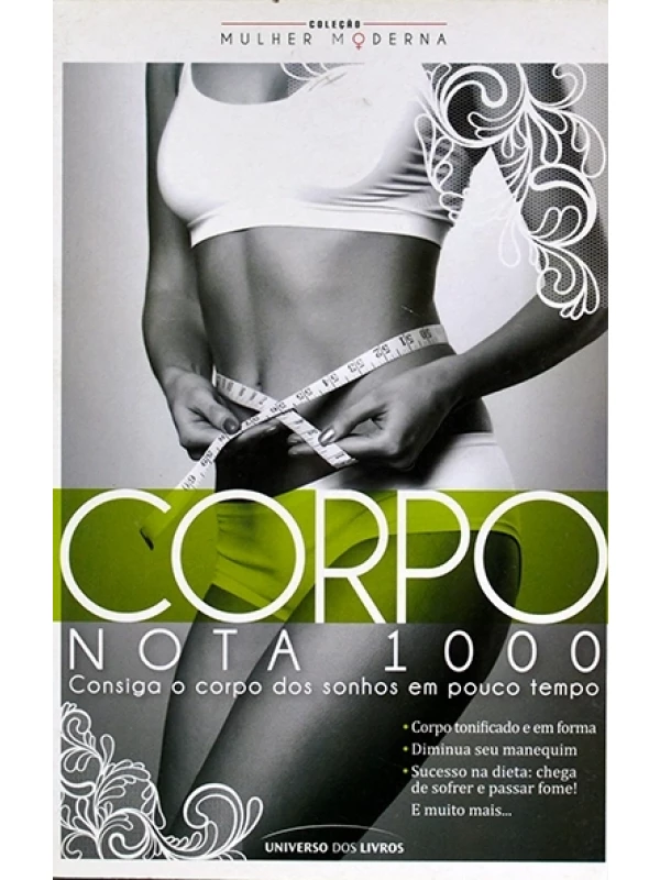 Corpo nota 1000 - Coleção Mulher moderna