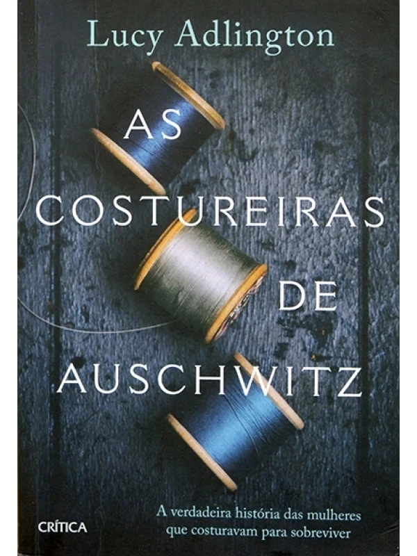 As Costureiras de Auschwitz