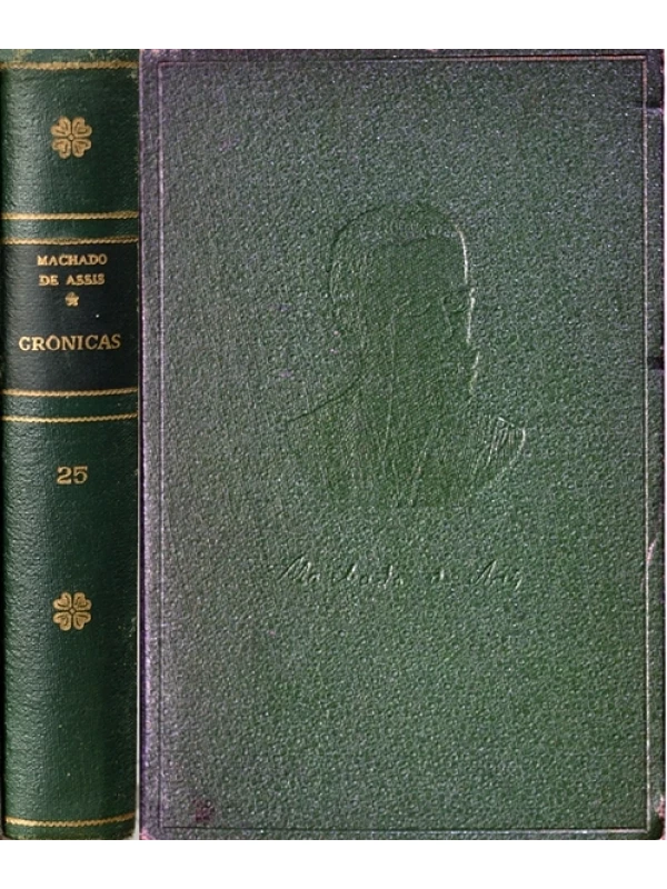 Crônicas - Volume 4 - Machado de Assis
