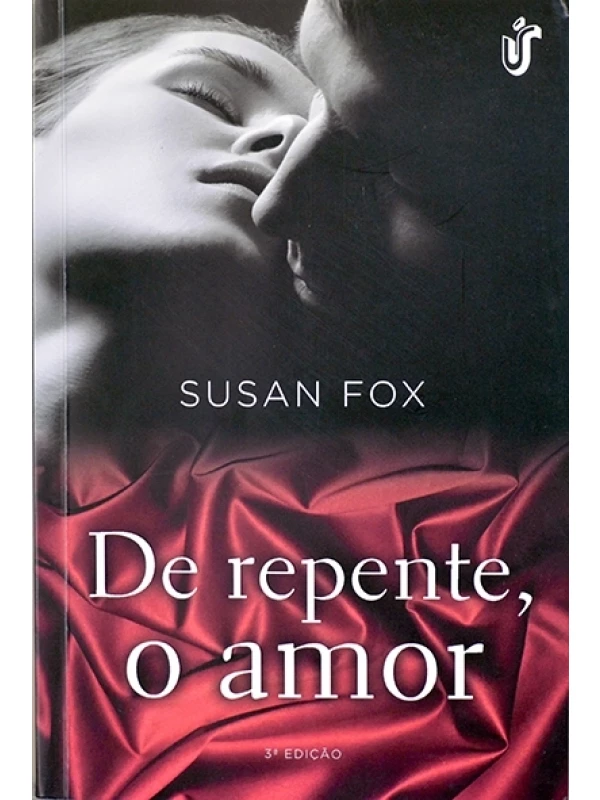 De repente, o amor - Susan Fox