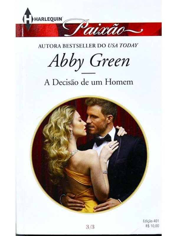 Série Paixão - A Decisão de um homem - Abby Green
