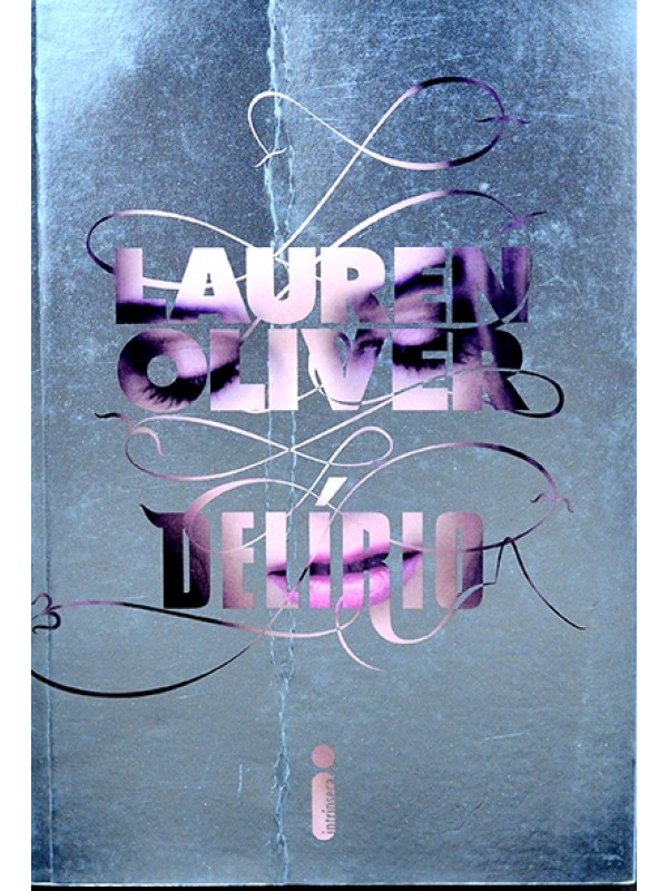 Delírio - Lauren Oliver