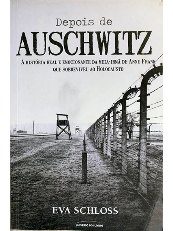 Depois de auschwitz - Eva Schloss