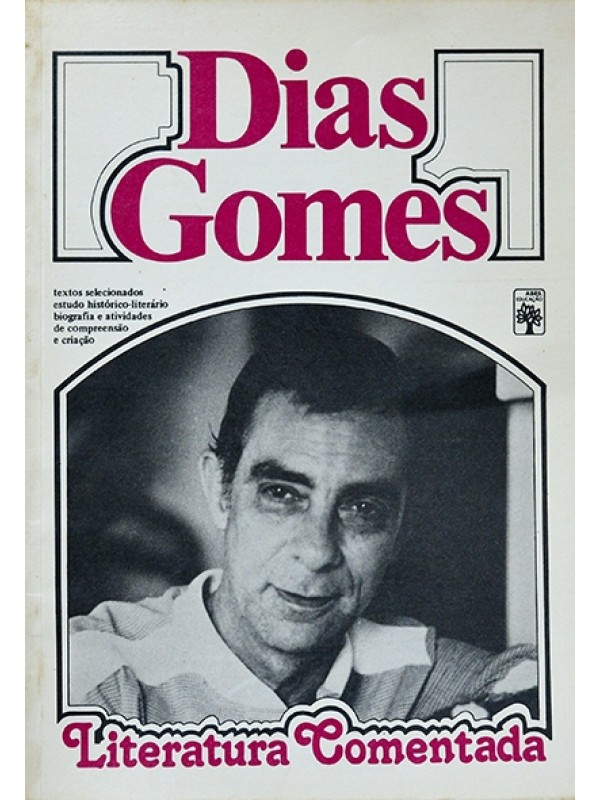 Dias Gomes - Literatura comentada - Samira Campedelli