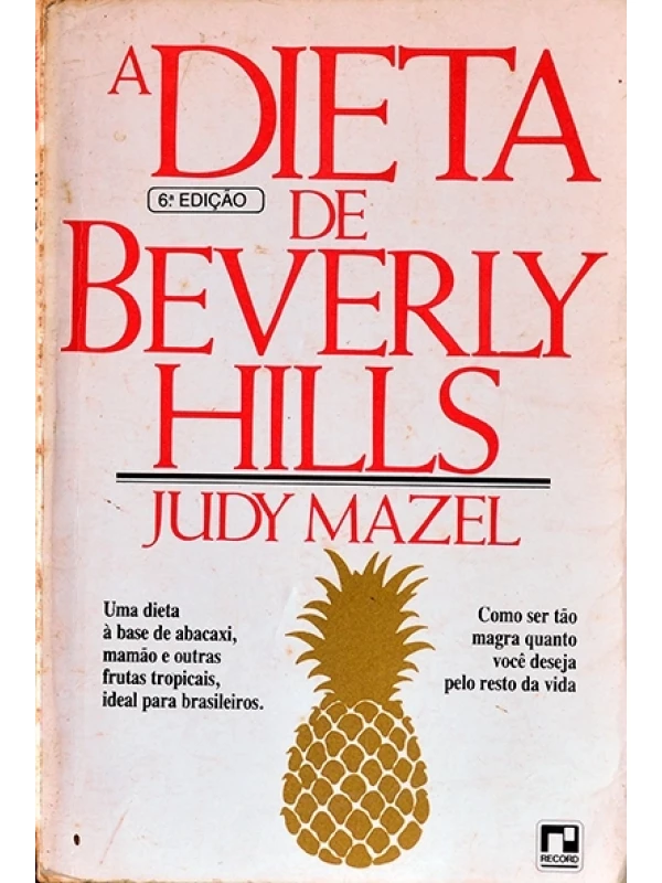 A Dieta de Beverly Hills - Judy Mazel