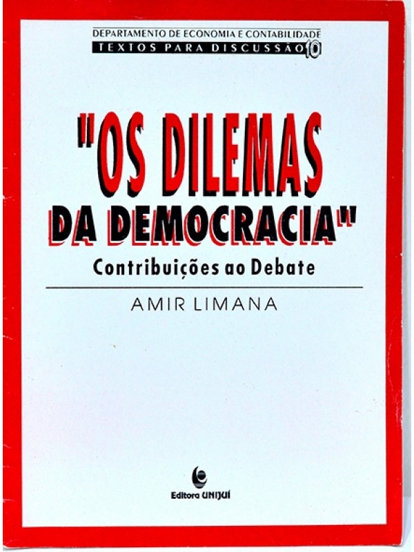 Os Dilemas da democracia - Amir Limana