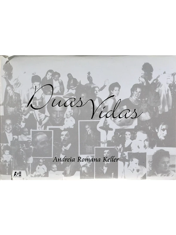 Duas vidas - Andreia Romana Keller