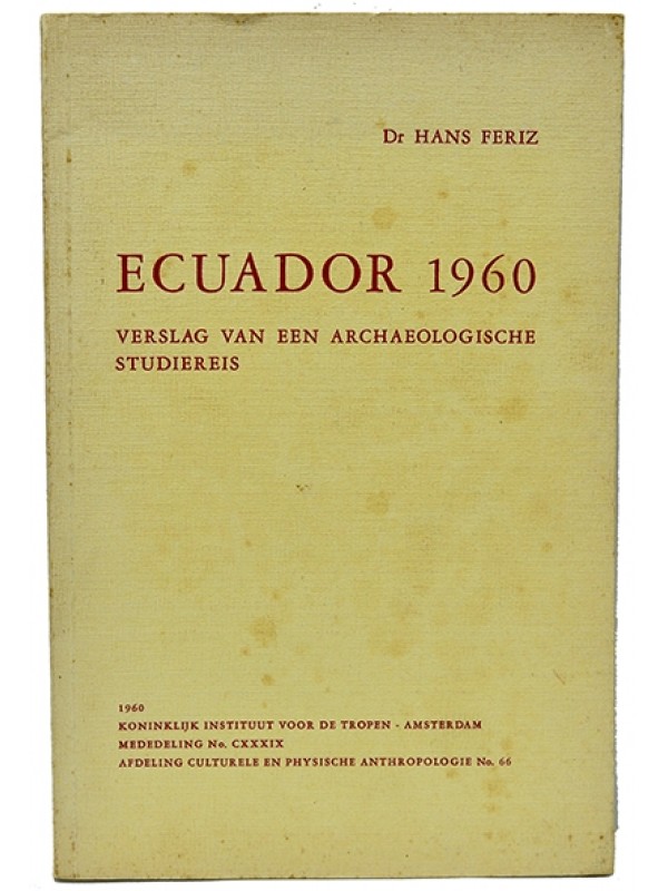 Ecuador 1960 - Dr. Hans Feriz