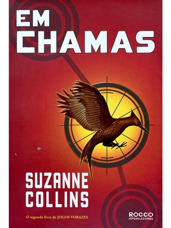 Em chamas - Suzane Collins