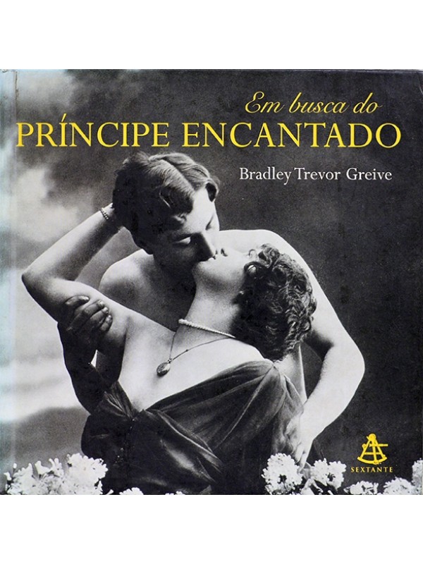Em busca do príncipe encantado - Bradley Trevor Greive