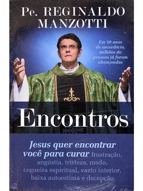 Encontros - Pe Reginaldo Manzotti