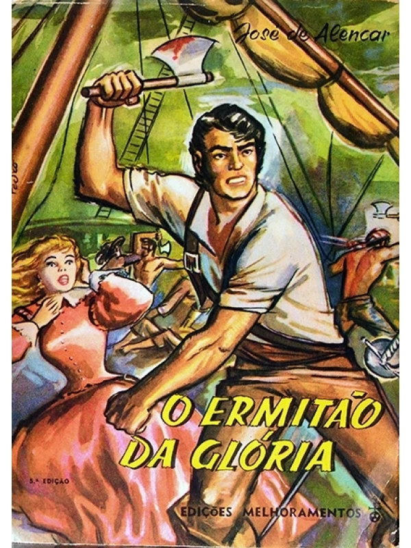 O Ermitão da glória/ A Alma do Lázaro - José de Alencar