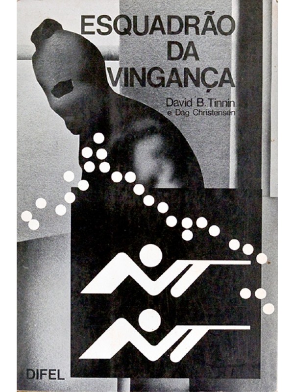 Esquadrão da vingança - David Tinnin