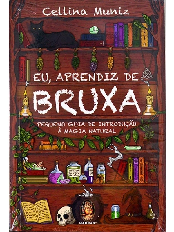 Eu, aprendiz de bruxa - Cellina Muniz