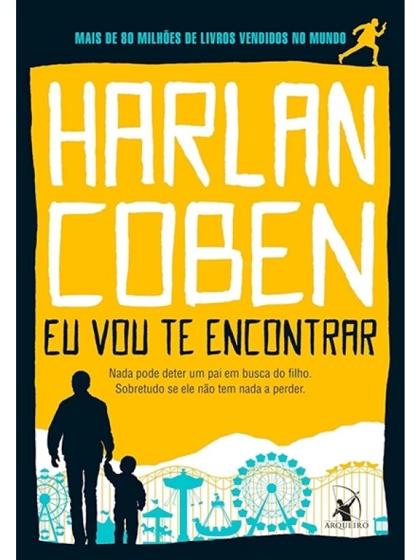Eu vou te encontrar - Harlan Coben