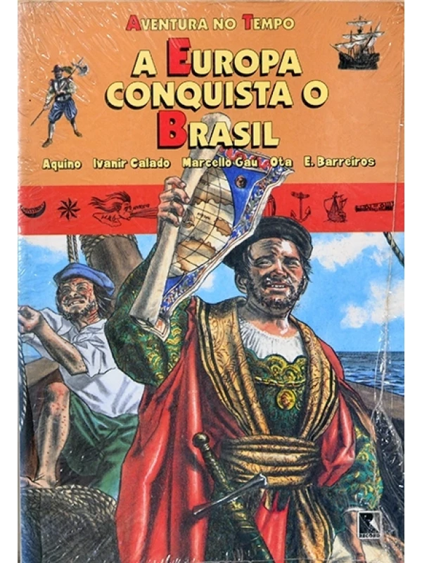 A Europa conquista o Brasil - Vários autores