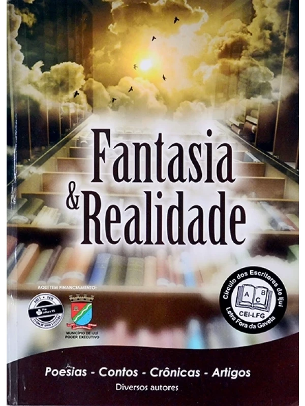 Fantasia e realidade - Autores vários