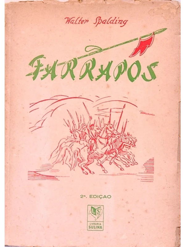 Farrapos - Walter Spalding