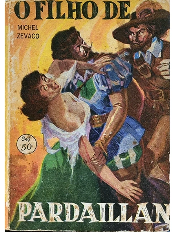 O Filho de Pardaillan Vol.2 - Michel Zevaco