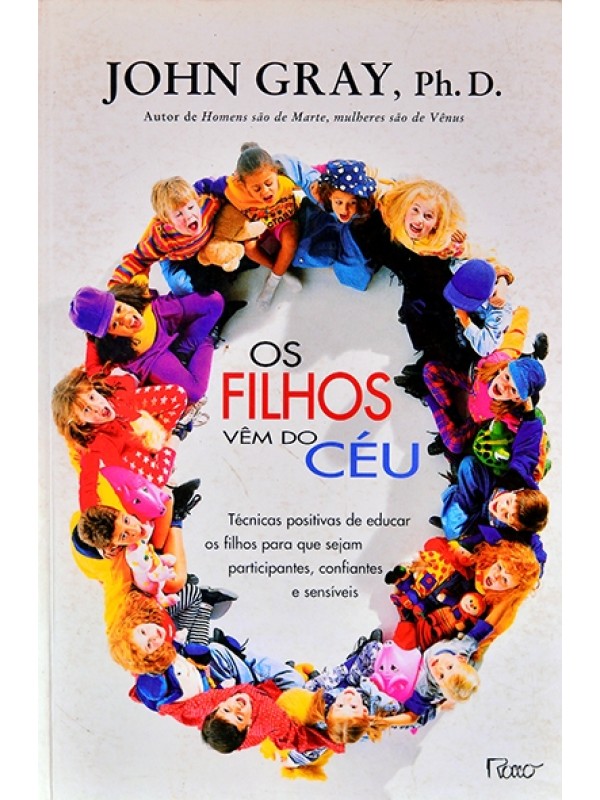 Os Filhos vem do céu - John Gray