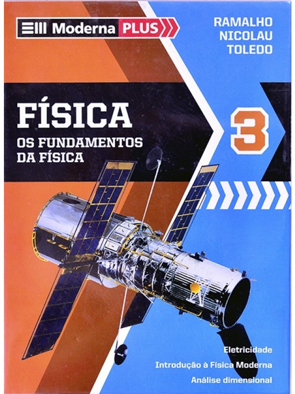 Física 3 - Fundamentos da física - Ramalho/Nicolau/Toledo