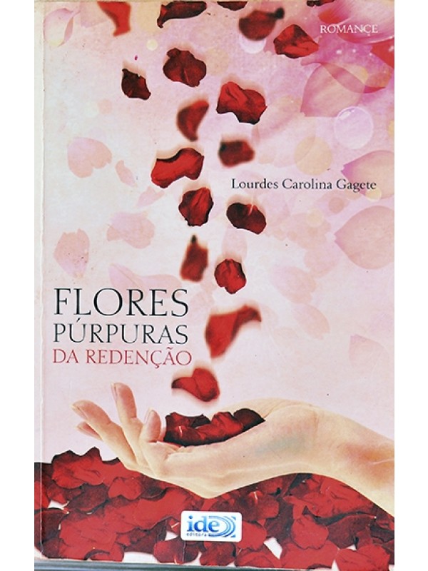 Flores púrpuras da redenção