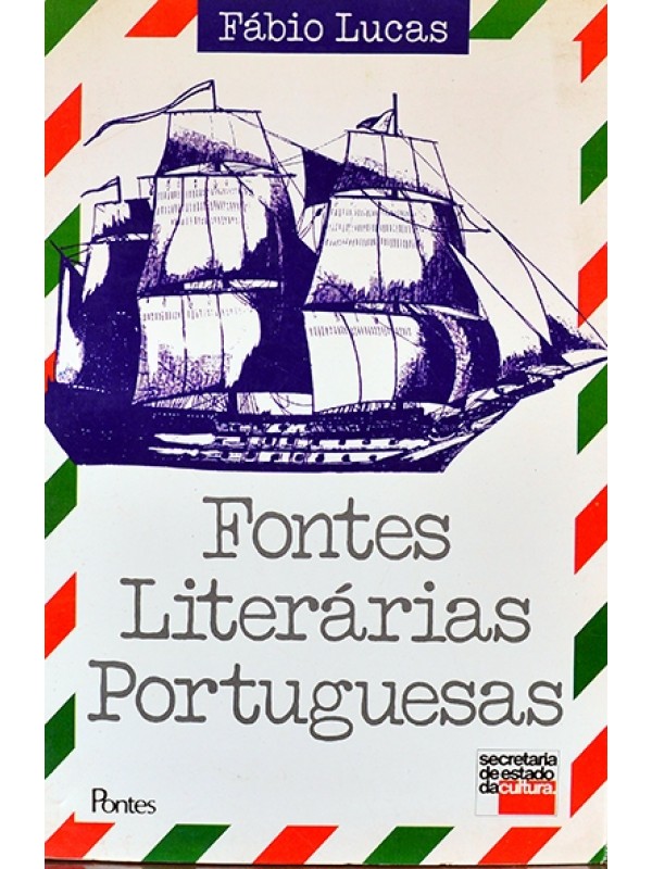 Fontes literárias portuguesas - Fábio Lucas